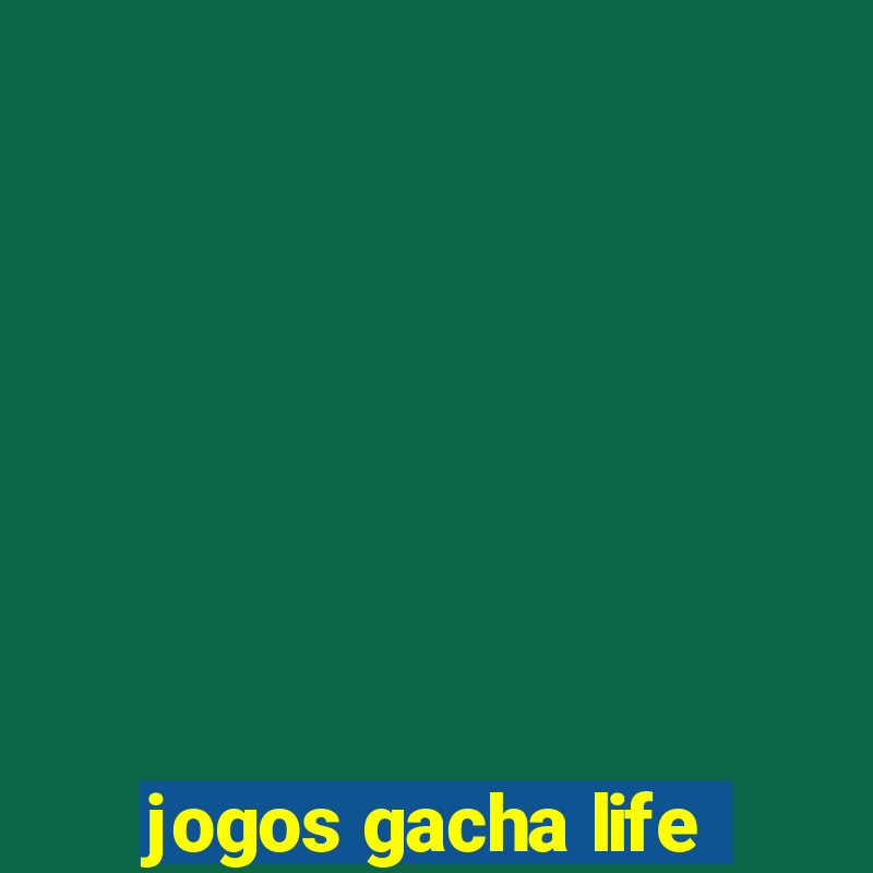 jogos gacha life